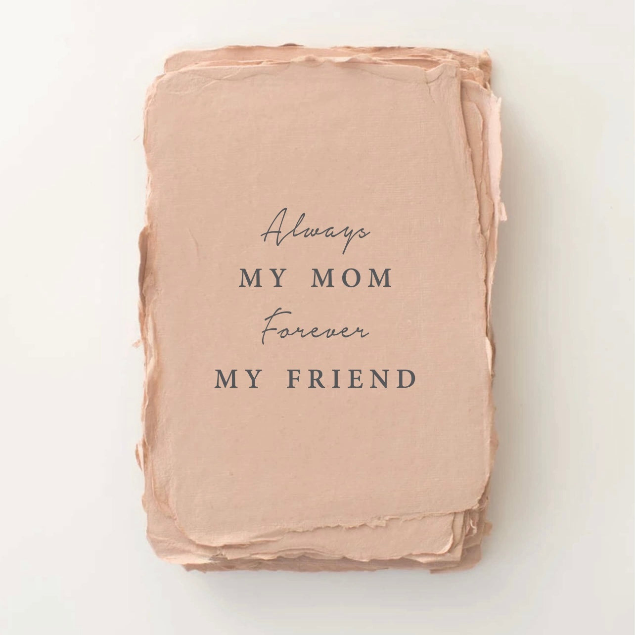 Greeting Card - Always my Mom